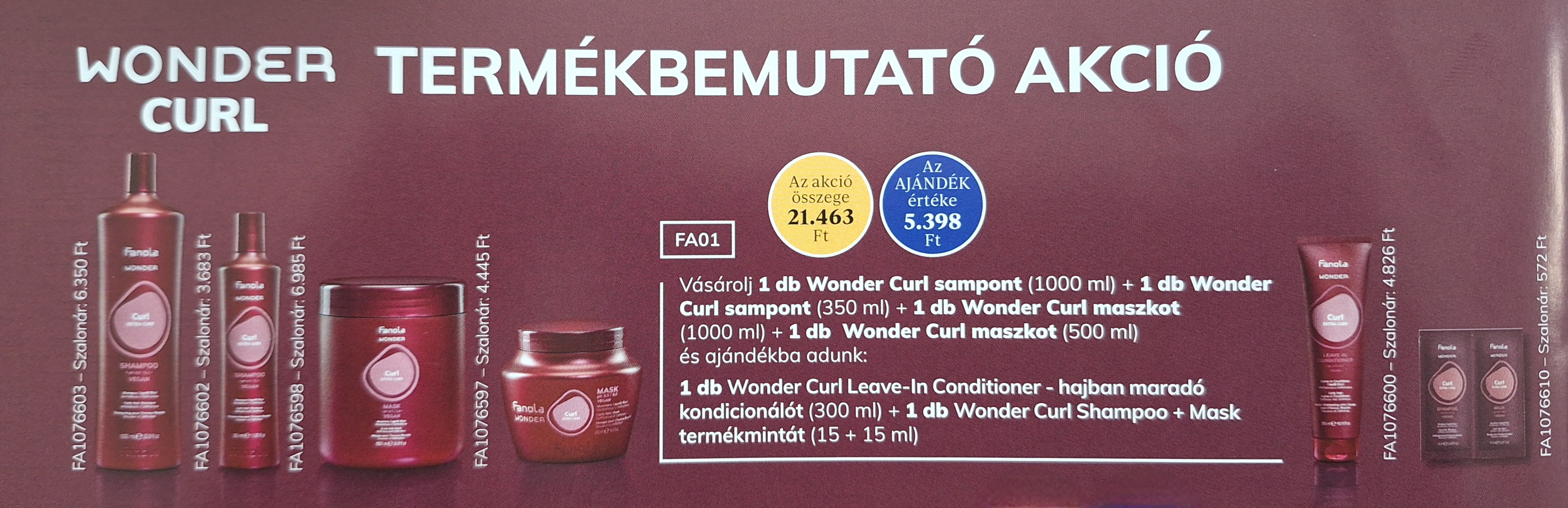 FANOLA Wonder Curl Termékbemutató Akció 4+2