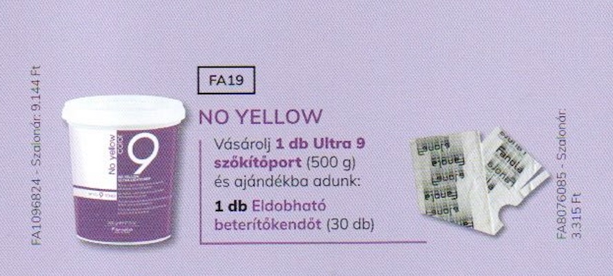 FA19 FANOLA No Yellow Ultra Lightener 9 500 gr 1+1 AKCIÓ