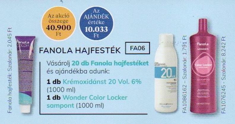 FA06- FANOLA Color hajfesték 20 + 1x 6% Oxi + 1x Wonder Color Locker sampon 1000 ml